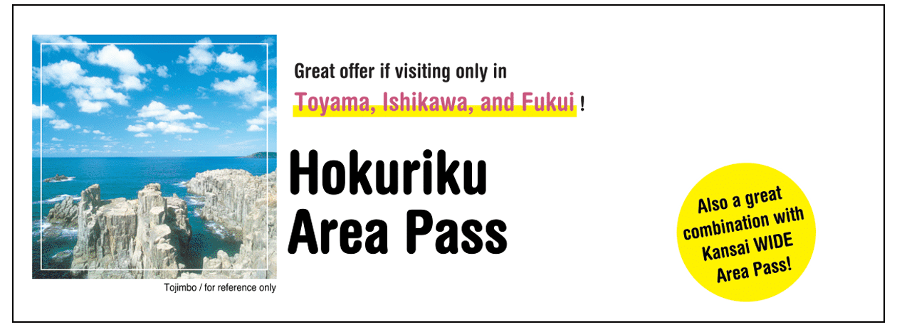 Hokuriku Area Pass Travel