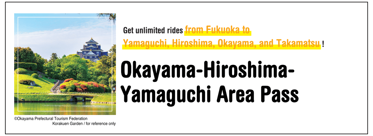 Okayama - Hiroshoma - Yamguchi Area Pas Travel