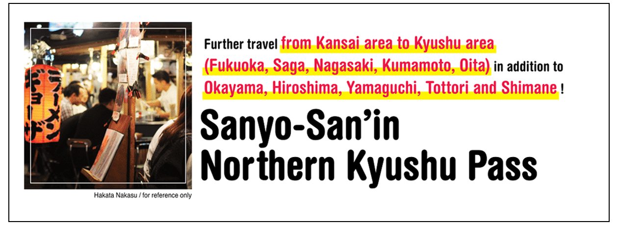 Sanyo - San'in Nothern Kyushu Pass Travel